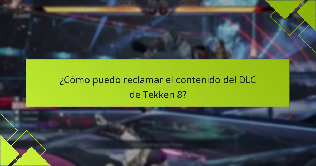 ¿Cuánto cuesta el DLC de Tekken 8?