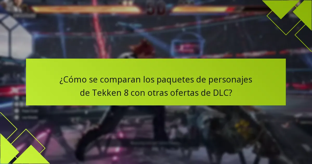 ¿Cuánto cuestan los paquetes de personajes de Tekken 8?