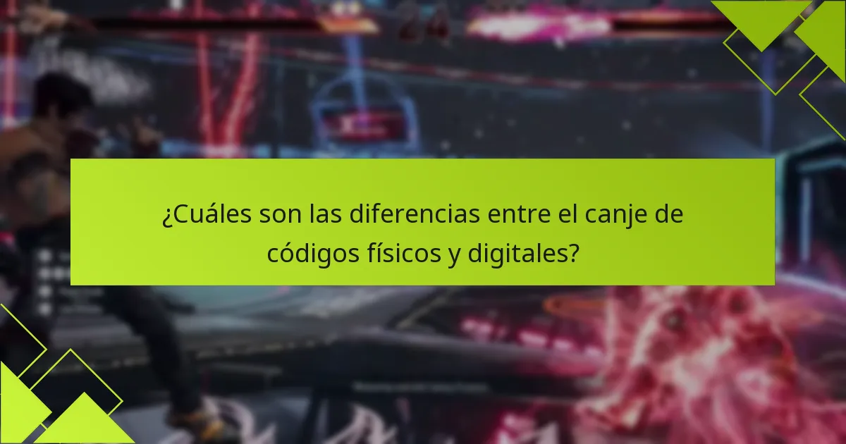 ¿Cuáles son los errores comunes que ocurren durante el proceso de canje de códigos de Tekken 8?