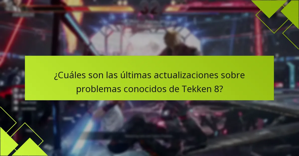 ¿Dónde puedo encontrar soporte para problemas de Tekken 8?