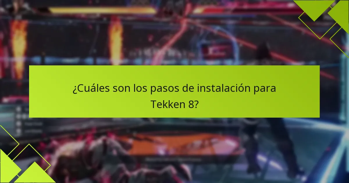 ¿Cuáles son los consejos comunes de resolución de problemas para compras digitales de Tekken 8?