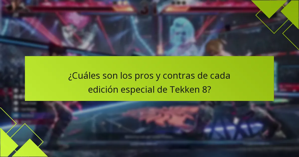 ¿Cómo canjeo las bonificaciones de las ediciones especiales de Tekken 8?