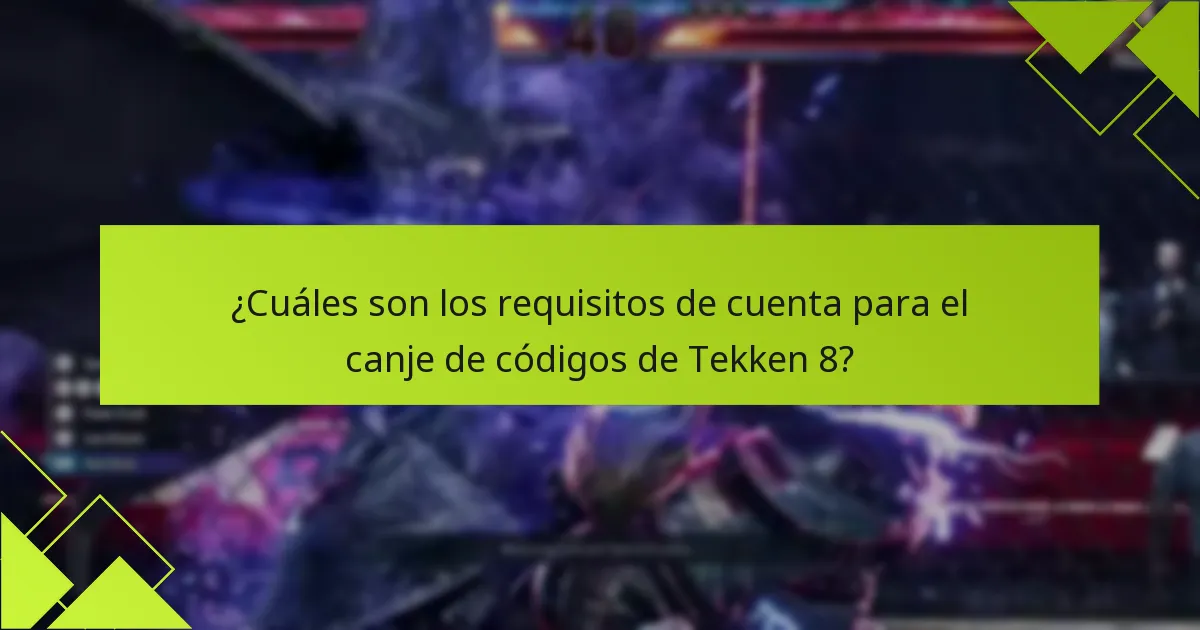 ¿Qué debo hacer si mi código de Tekken 8 no funciona?