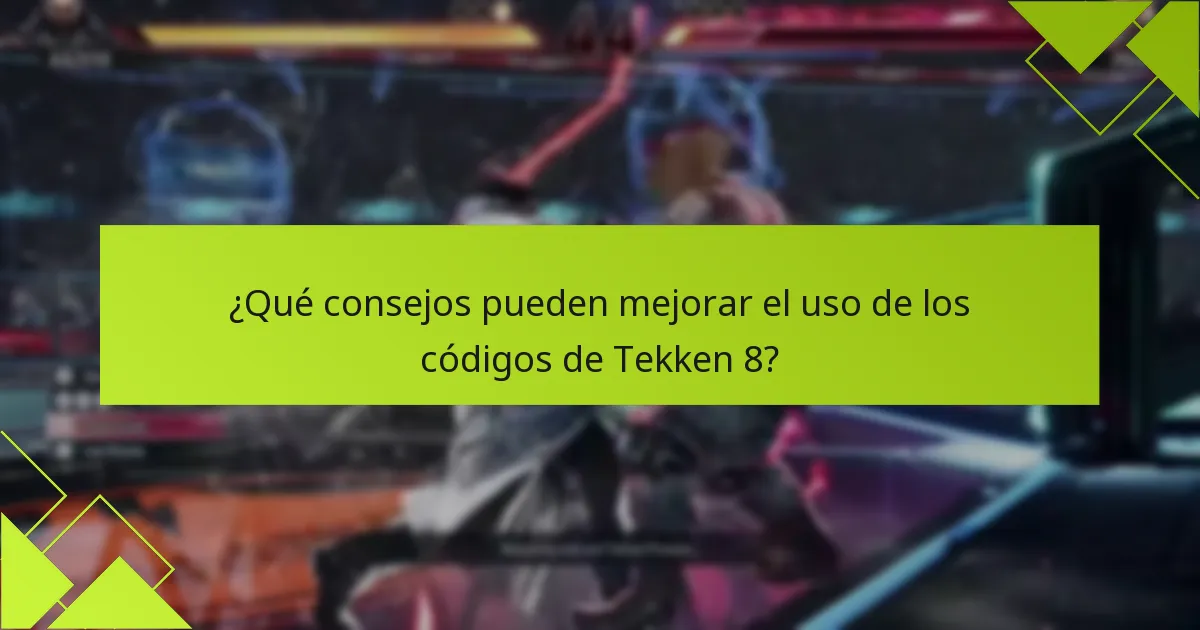 ¿Cuáles son las preguntas frecuentes comunes sobre la expiración de códigos de Tekken 8?