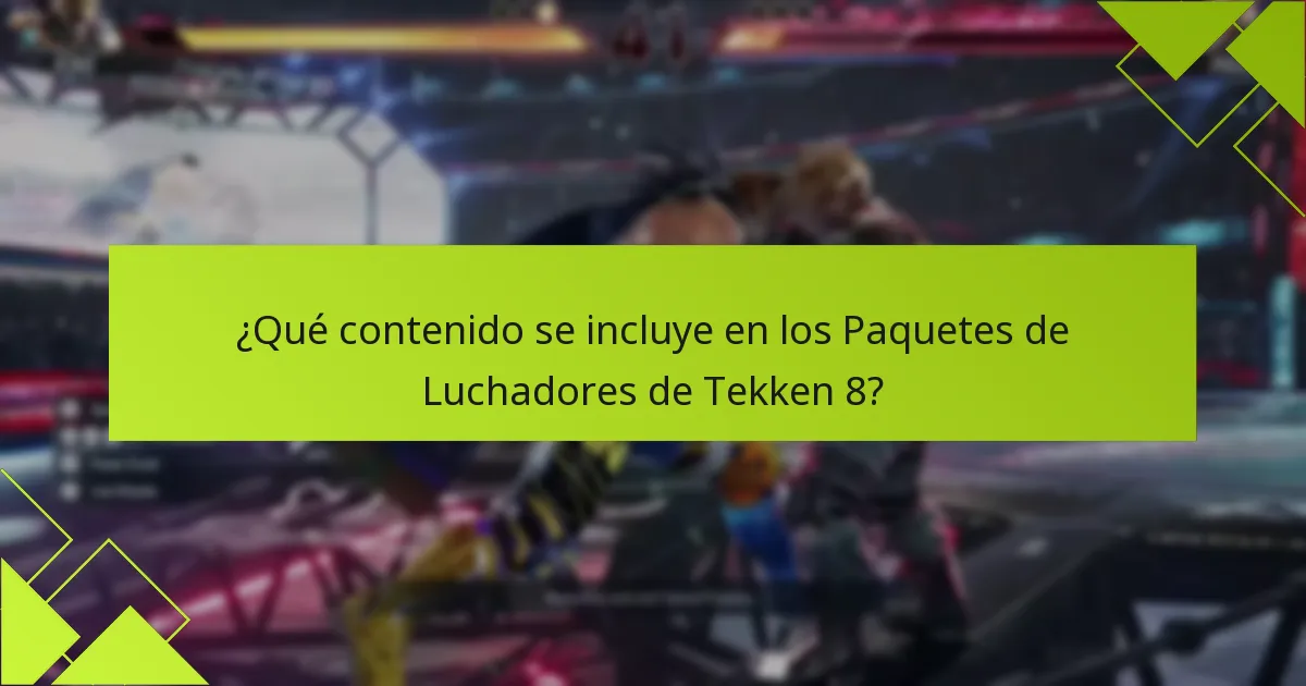 ¿Cuáles son las diferencias entre los Paquetes de Luchadores y los personajes individuales?